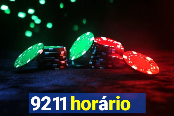 9211 horário