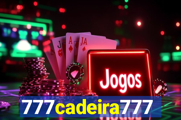 777cadeira777