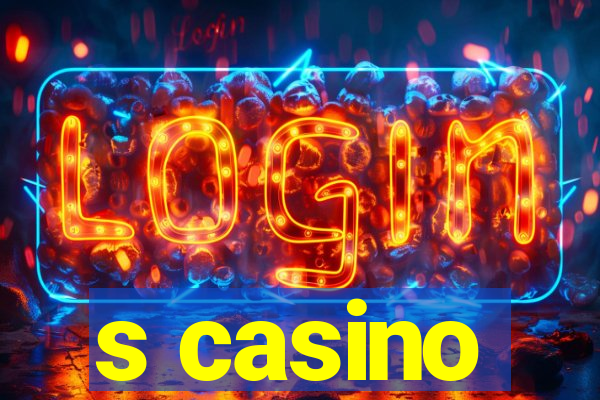 s casino