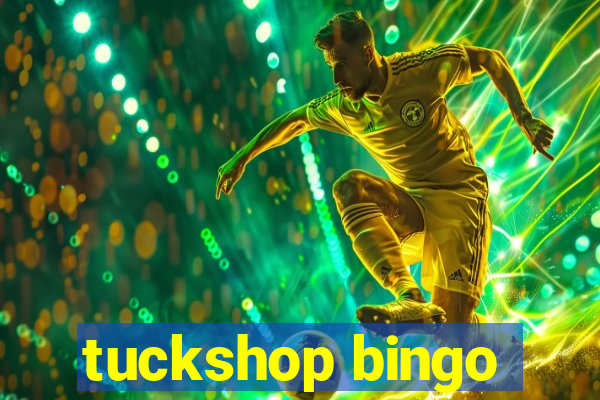 tuckshop bingo