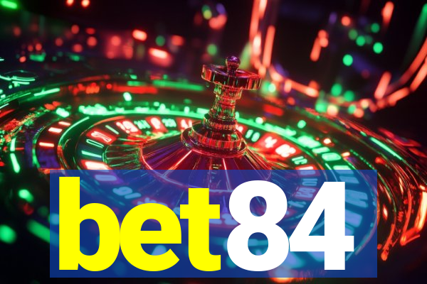 bet84