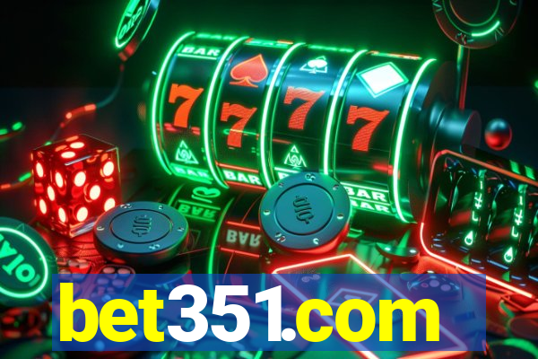 bet351.com