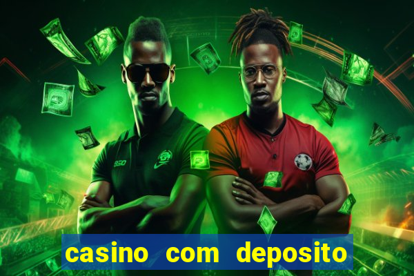 casino com deposito de 5 reais