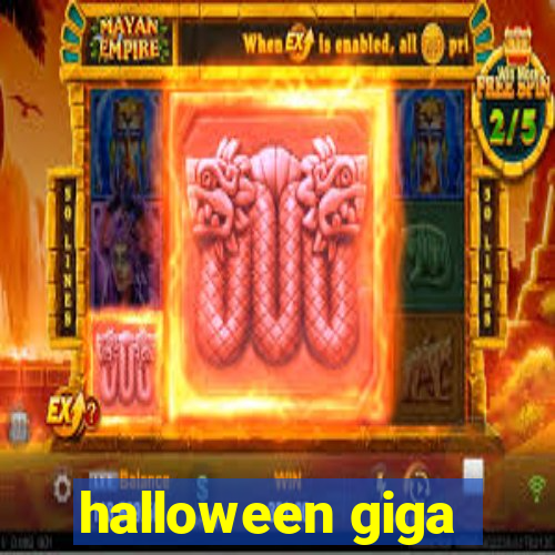 halloween giga