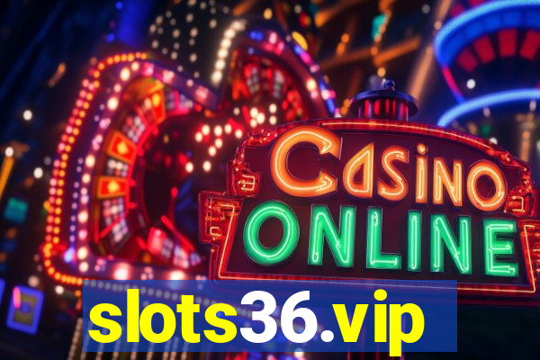 slots36.vip