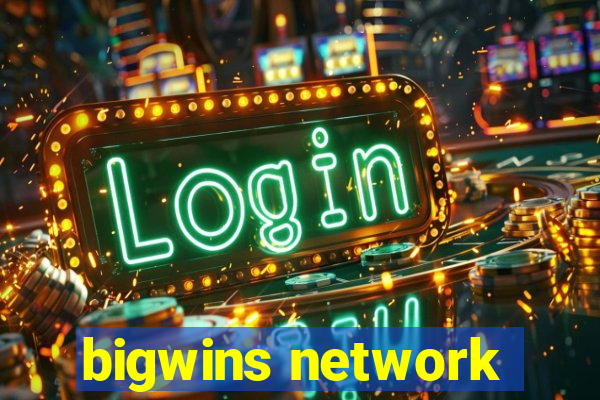 bigwins network