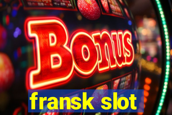 fransk slot