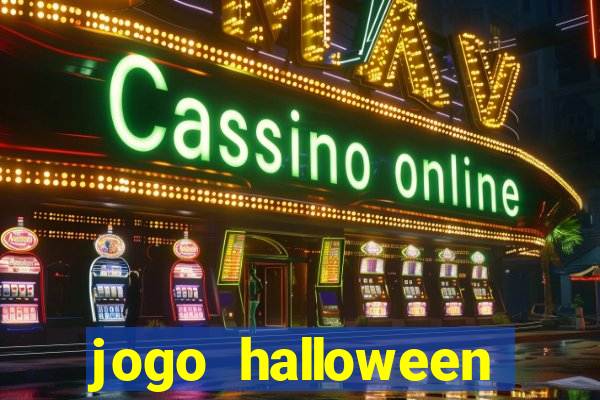 jogo halloween online dinheiro real