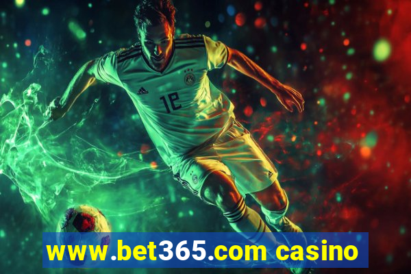 www.bet365.com casino