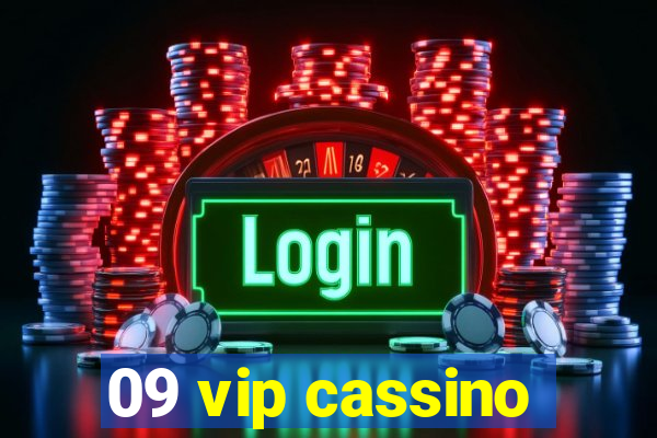 09 vip cassino