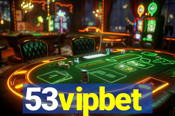 53vipbet