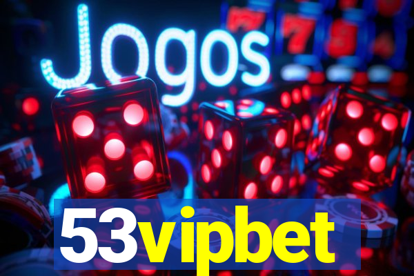 53vipbet