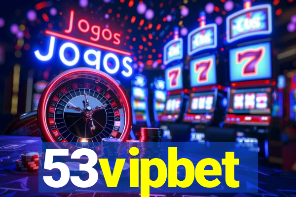 53vipbet