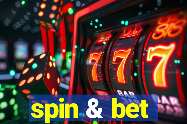 spin & bet