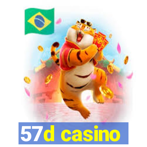 57d casino