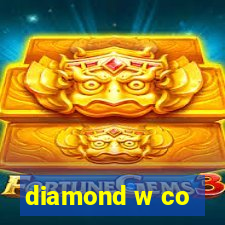 diamond w co