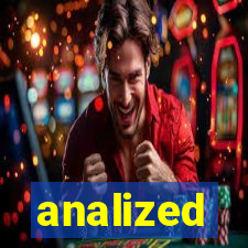 analized