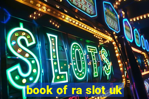 book of ra slot uk