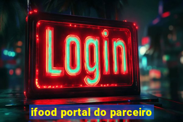 ifood portal do parceiro