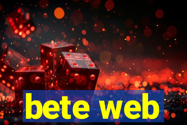 bete web