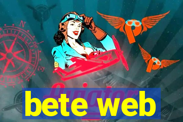 bete web