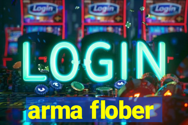 arma flober