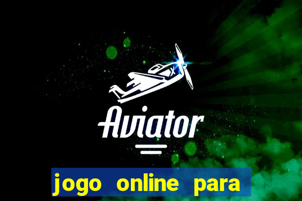 jogo online para ganhar dinheiro sem depositar