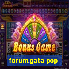 forum.gata pop