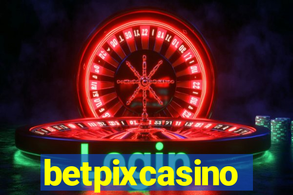 betpixcasino