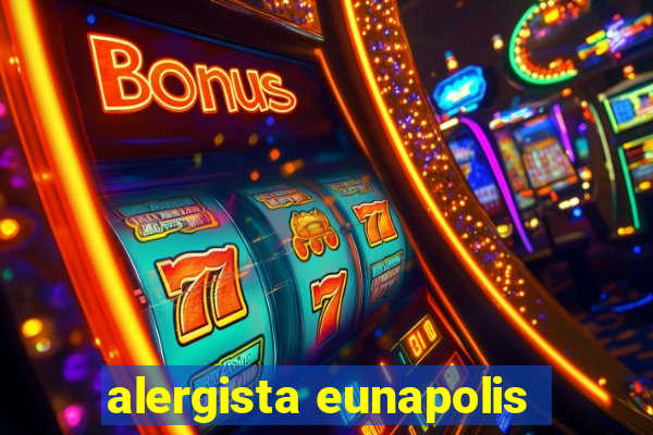 alergista eunapolis