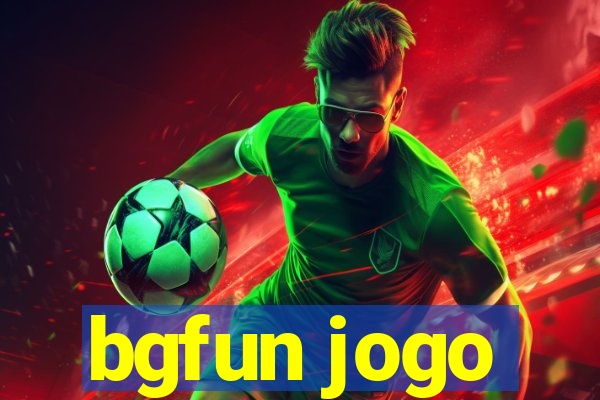 bgfun jogo