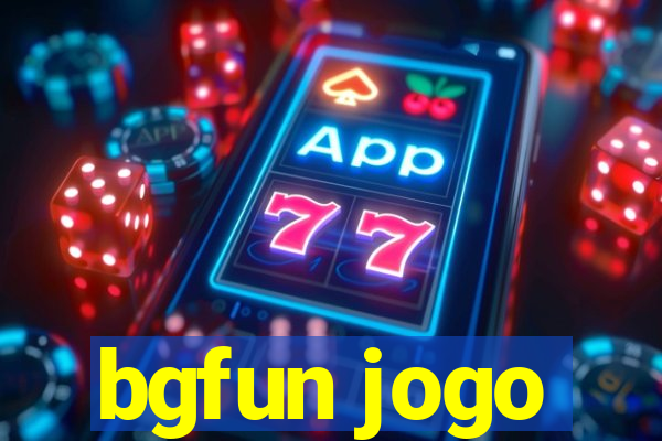 bgfun jogo