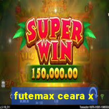 futemax ceara x