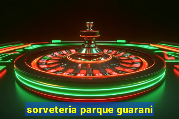 sorveteria parque guarani