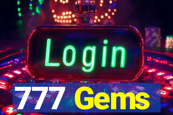 777 Gems