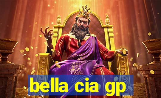 bella cia gp