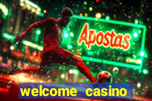 welcome casino bonus no deposit