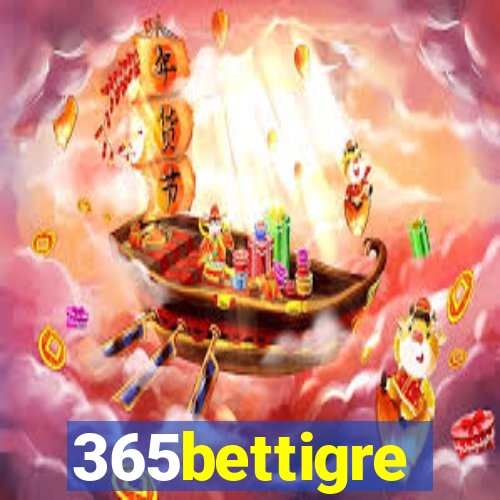 365bettigre