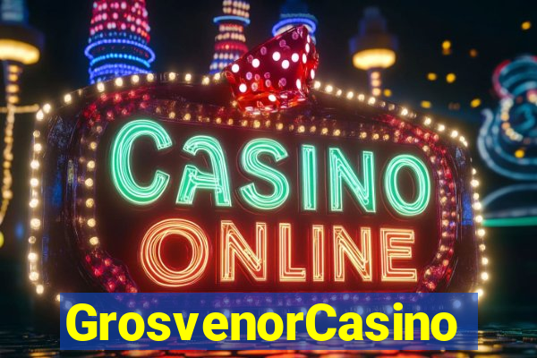 GrosvenorCasino