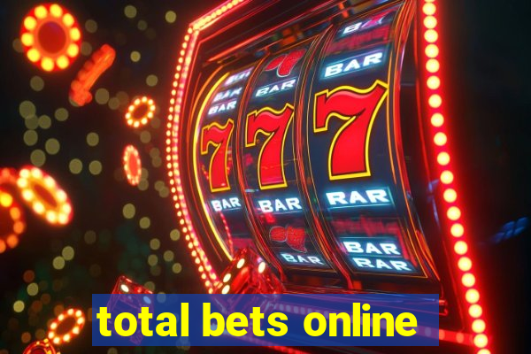 total bets online