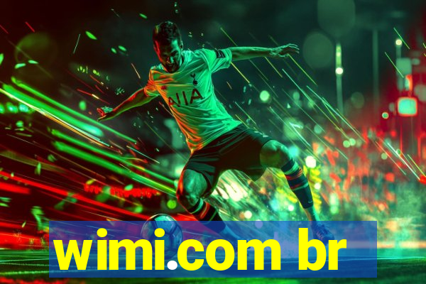 wimi.com br