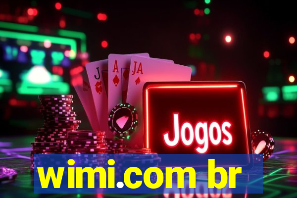 wimi.com br