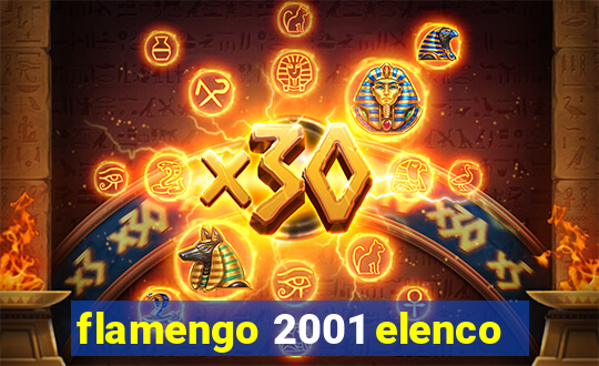 flamengo 2001 elenco