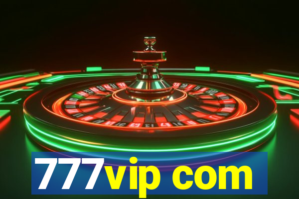 777vip com