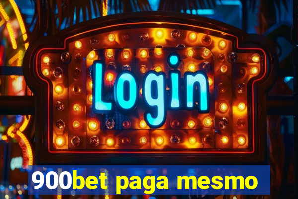 900bet paga mesmo