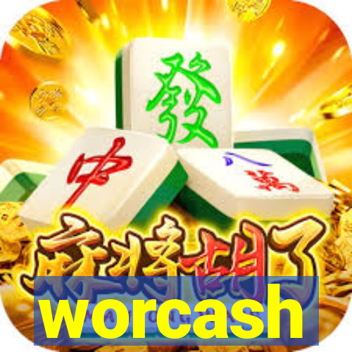 worcash