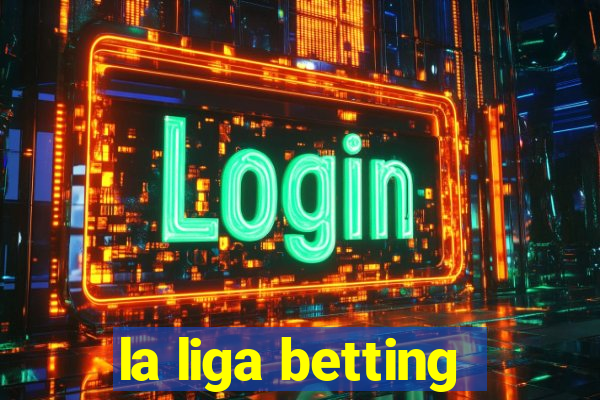 la liga betting