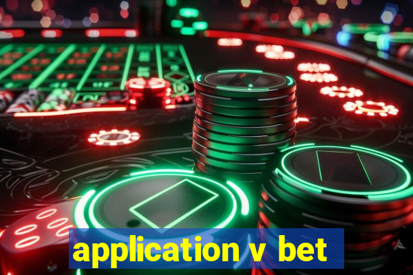 application v bet