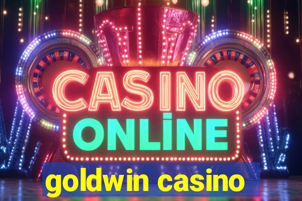 goldwin casino