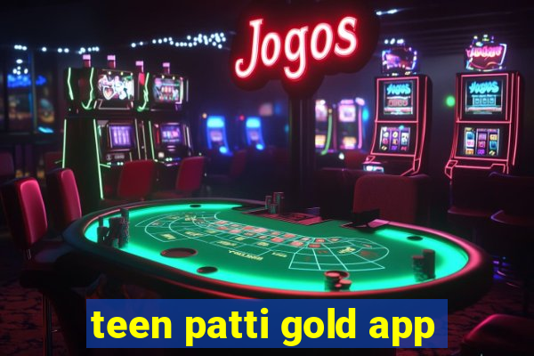 teen patti gold app